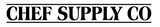 CHEF SUPPLY CO